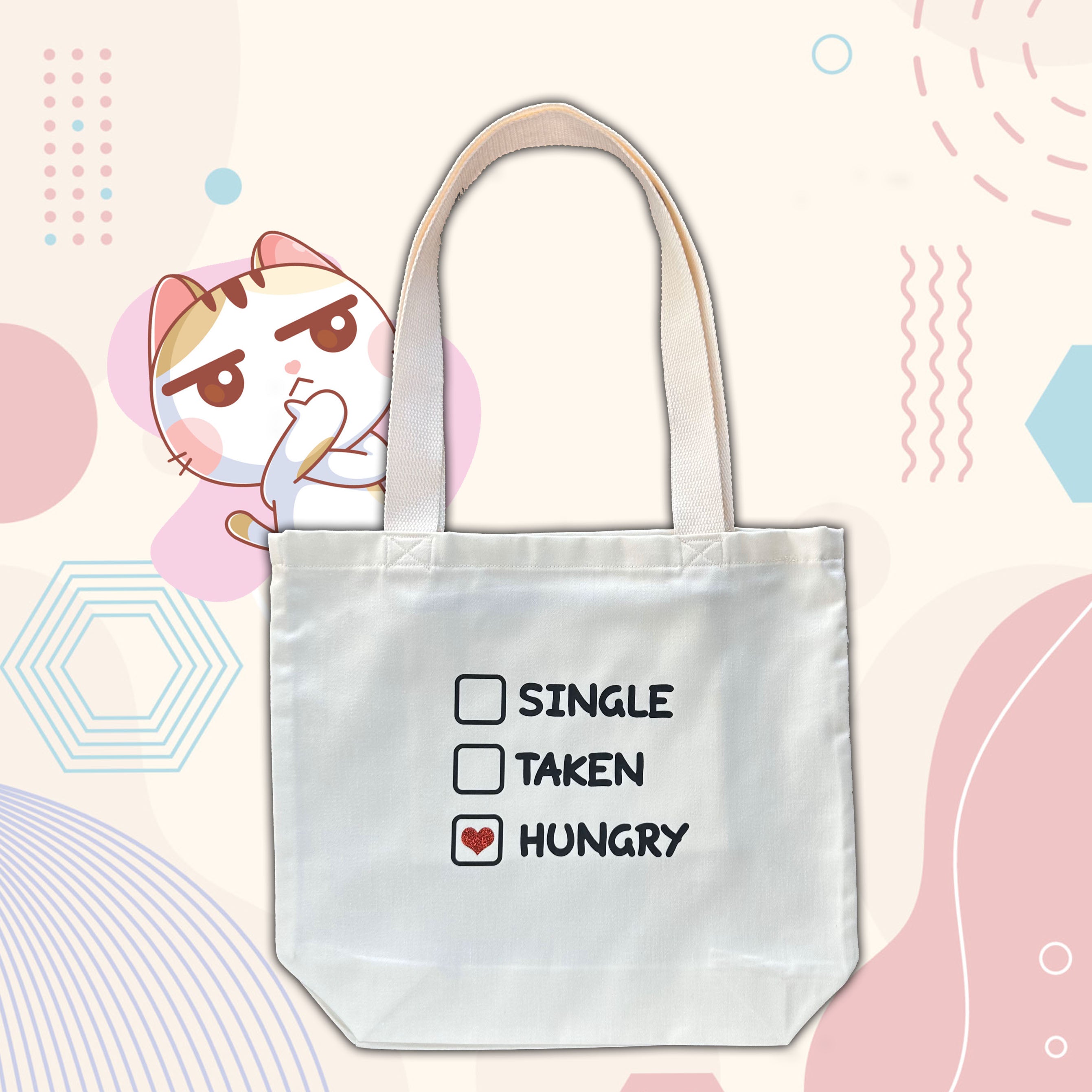 Funny Tote Bag – Single Taken Hungry Design with Inner Pocket